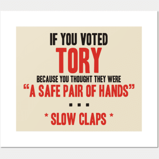 Tory: a safe pair of hands Posters and Art